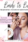 Bride to Be : The Journey to I Do Starts with I Don't - eBook
