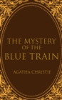 The Mystery of the Blue Train - eBook