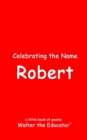 Celebrating the Name Robert - eBook
