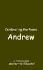Celebrating the Name Andrew - eBook