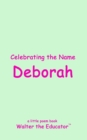 Celebrating the Name Deborah - eBook