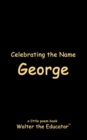 Celebrating the Name George - eBook