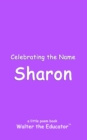 Celebrating the Name Sharon - eBook