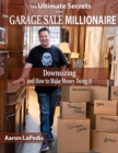 Downsizing and How to Make Money Doing It - eBook