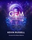 Gem - A Conversation at the Dawn of the Collective Cortex - eBook