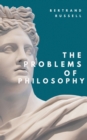 The Problems of Philosophy - eBook