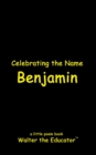 Celebrating the Name Benjamin - eBook