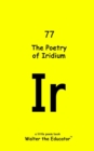The Poetry of Iridium - eBook