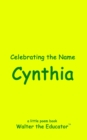 Celebrating the Name Cynthia - eBook