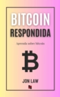 Bitcoin respondida : Aprenda sobre bitcoin - eBook
