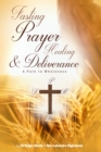 Fasting Prayer Healing & Deliverance : A Path To Wholeness - eBook