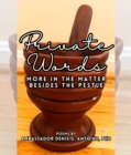 Private Words : More In The Matter Besides The Pestle - eBook