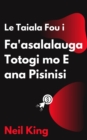 Le Taiala Fou i Fa'asalalauga Totogi mo E ana Pisinisi : O faamatalaina vave i Tala'aga a Google, Facebook, Instagram, YouTube, ma TikTok - eBook
