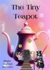 The Tiny Teapot - eBook