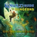 Kobold Guide to Dungeons - eAudiobook
