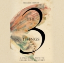 The 3 Things - eAudiobook