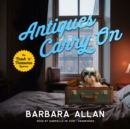 Antiques Carry On - eAudiobook