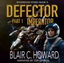 Defector Part 1: Imperator - eAudiobook
