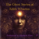 The Ghost Stories of Edith Wharton - eAudiobook