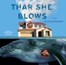 Thar She Blows - eAudiobook