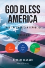 God Bless America : Save the American Republic - eBook