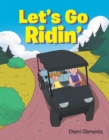 Let's Go Ridin - eBook