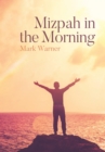 Mizpah in the Morning - eBook