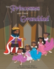 The Princesses and Their Granddad - eBook