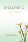EVERYTHING : What If God Wants More Than Your Heart? - eBook