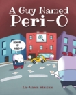 A Guy Name Peri-O - eBook