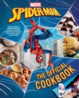 Marvel: Spider-Man: The Official Cookbook : Your Friendly Neighborhood Guide to Cuisine from NYC, the Spider-Verse & Beyond - eBook