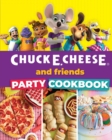 Chuck E. Cheese and Friends Party Cookbook - eBook