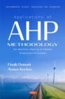 Applications of AHP Methodology for Decision-Making in Cleaner Production Processes - eBook