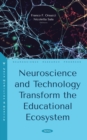Neuroscience and Technology Transform the Educational Ecosystem - eBook