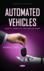 Automated Vehicles: Safety, Benefits, and Implications - eBook