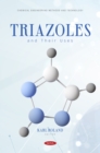 Triazoles and Their Uses - eBook