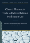 Clinical Pharmacist Tools to Deliver Rational Medication Use - eBook