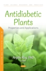 Antidiabetic Plants: Properties and Applications - eBook