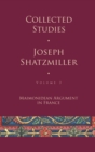 Collected Studies (Volume 3) : Maimonidean Argument in France - eBook