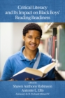 Critical Literacy and Its Impact on Black Boys' Reading Readiness - eBook