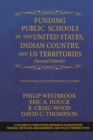 Funding Public Schools in the United States, Indian Country, and US Territories - eBook