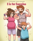 E is for Exercise - eBook