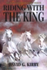 Riding with the King : The Jack Sutherington Series - Book III - eBook