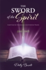 The Sword of the Spirit : Scripture Key References for Everyday Prayer - eBook