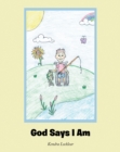 God Says I Am - eBook