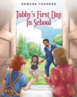 Tabby's First Day In School - eBook