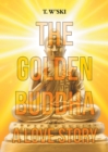 The Golden Buddha : A Love Story - eBook