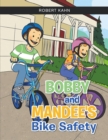 BOBBY AND MANDEE'S Bike Safety - eBook