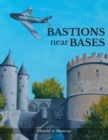 Bastions near Bases - eBook