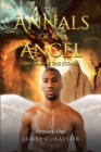 The Annals of An Angel : The War Of The Stones - eBook